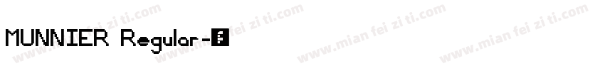 MUNNIER Regular字体转换